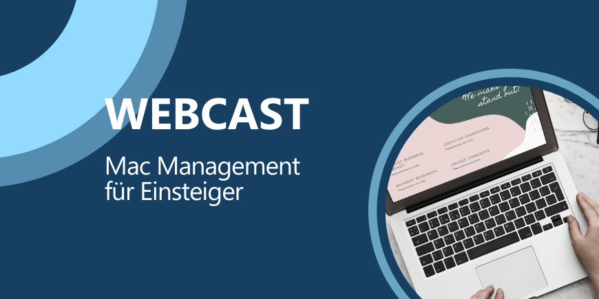 Webcast | Mac Management für Einsteiger